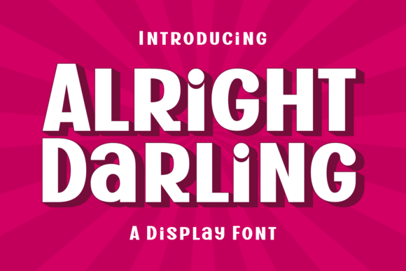 Alright Darling Font