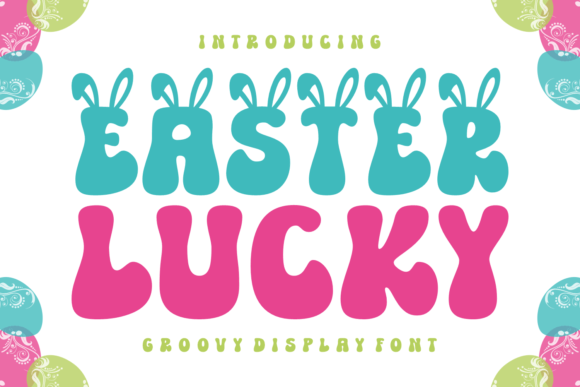 Easter Lucky Font for Creative Projects