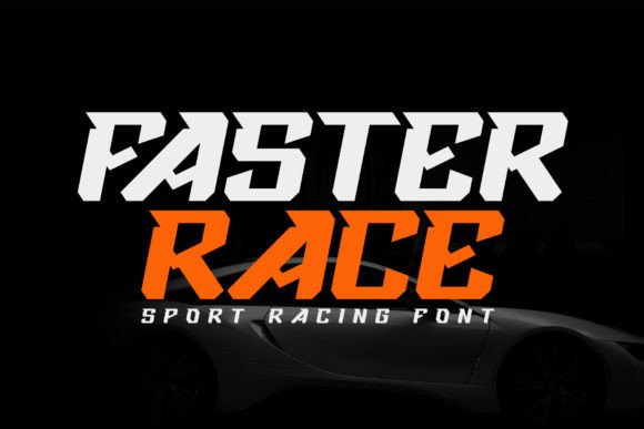 Faster Race Font for Bold Campaigns