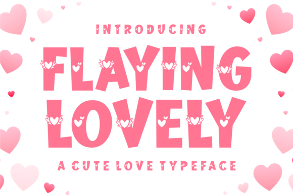 Flaying Lovely Font Review