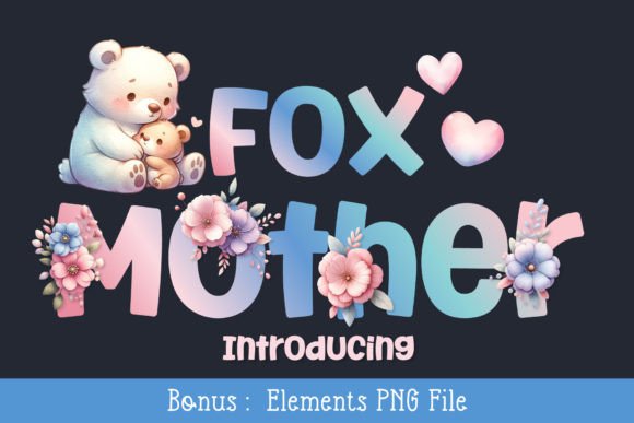 Fox Mother Font for Creative Projects