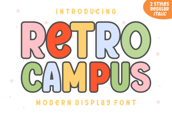 Retro Campus Font for Bold Campaigns