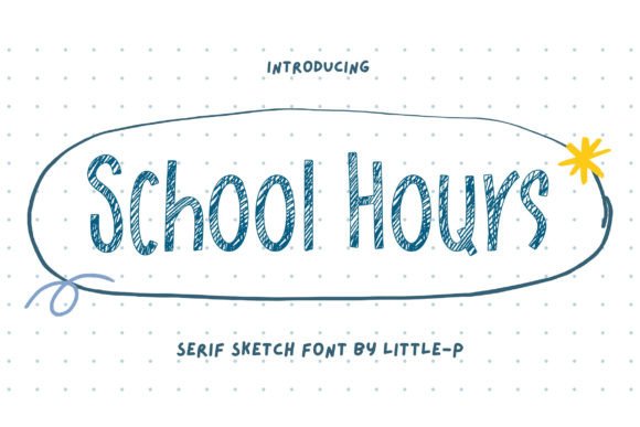 School Hours Font Review