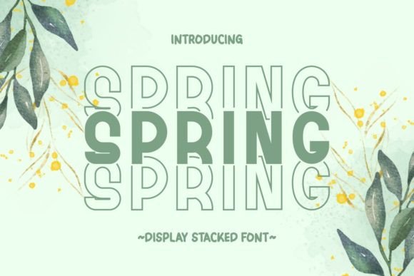 Spring Stacked Font Review