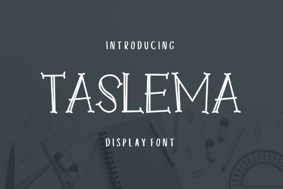 Taslema Font for Creative Design